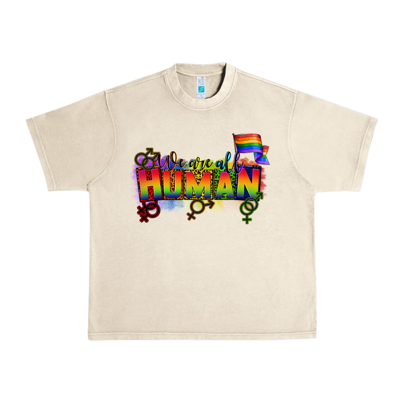 We Are All Human Urban Heavy Tee by CowGirlArtShop | Teevron