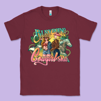 Busy Doing Cowgirl Shit Classic Tee Designed By Howdyjamesfarm