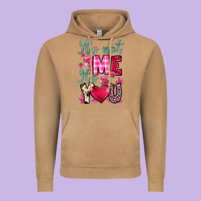 It S Not Me It S You Vintage Hoodie Designed By Oliviacreatesart