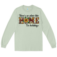 Matcha there's no place like home for holidays Long Sleeve Tee - RanaPortraitStore