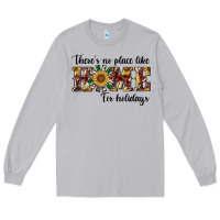 Moon Dust there's no place like home for holidays Long Sleeve Tee - RanaPortraitStore