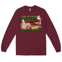 Burgundy torn between lookin like a snack and eatin one Long Sleeve Tee - FaDigitalArtStudio