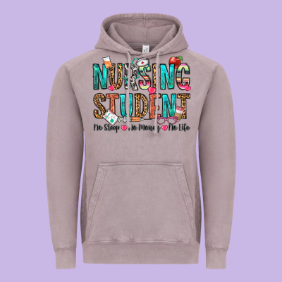 Nursing Student No Sleep No Money No Life Vintage Hoodie Designed By Oliviacreatesart
