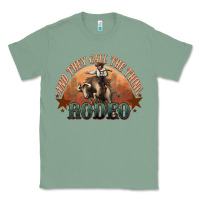 Sage And they call the thing rodeo bull bullfighter Classic Tee - HowdyJamesFarm