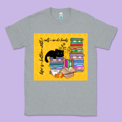 Life Is Better With Cats And Books Classic Tee Designed By Tumblerdesignbyshophia
