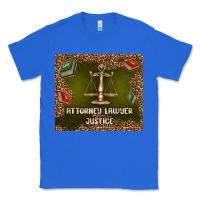 True Royal attorney lawyer justice Classic Tee - TumblerDesignByShophia