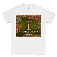 White attorney lawyer justice Classic Tee - TumblerDesignByShophia