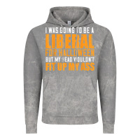 I Was Going To Be A Liberal For Halloween But My Head Vintage Hoodie | Teevron