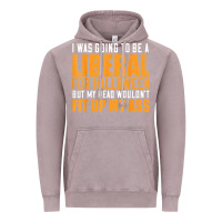 Vintage Zinc i was going to be a liberal for halloween but my head Vintage Hoodie - longCreatives