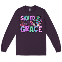 Plum Easter Day Saved by his grace Long Sleeve Tee - OliviaCreatesArt