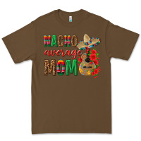 Cacao Nacho Average Mom Premium Tee - texasbilliewilder
