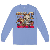 Colony Blue Skull chocolate is my Valentine Long Sleeve Tee - FaDigitalArtStudio