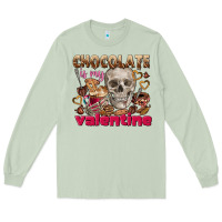 Matcha Skull chocolate is my Valentine Long Sleeve Tee - FaDigitalArtStudio