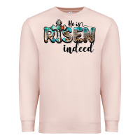 Pale Pink he is risen indeed Premium Sweatshirt - BarkalooDesign
