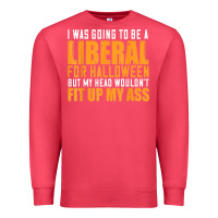 Cardinal i was going to be a liberal for halloween but my head Premium Sweatshirt - longCreatives