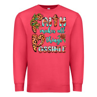 Cardinal faith makes all things possible Premium Sweatshirt - BarkalooDesign
