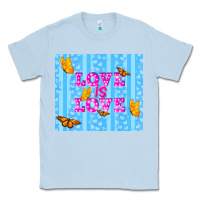 Dusty Blue love is love Classic Tee - TumblerDesignByShophia