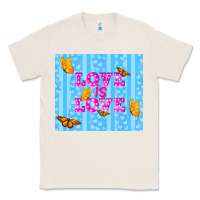 Natural love is love Classic Tee - TumblerDesignByShophia