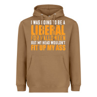 Toasted Coconut i was going to be a liberal for halloween but my head Heavyweight Hoodie - longCreatives