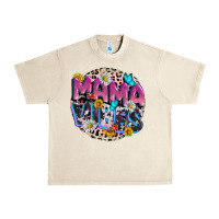 Sandshell Mama vibes Mother's Day Urban Heavy Tee - CowGirlArtShop