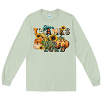 Matcha give thanks to the lord Long Sleeve Tee - FaDigitalArtStudio