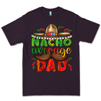 Plum Nacho Average Dad with Mustache Premium Tee - texasbilliewilder