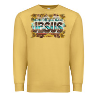 Antique Gold let me tell you about jesus Premium Sweatshirt - BarkalooDesign