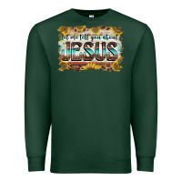 Sports Green let me tell you about jesus Premium Sweatshirt - BarkalooDesign
