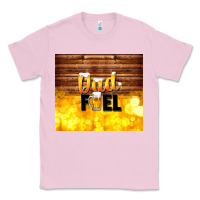 Bubblegum Pink dad fuel father's day Classic Tee - TumblerDesignByShophia
