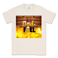 Natural dad fuel father's day Classic Tee - TumblerDesignByShophia