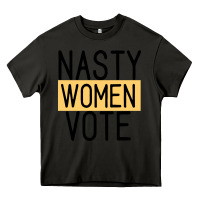 Asphalt Nasty Women Vote Heavy Core Tee - Bettercallsaul