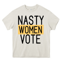 Cream Nasty Women Vote Heavy Core Tee - Bettercallsaul