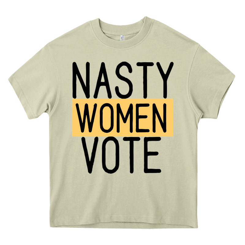 Nasty Women Vote Heavy Core Tee by Bettercallsaul | Teevron