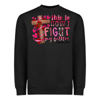 Black this is how i fight my battles Heavyweight Sweatshirt - RacoonDesign