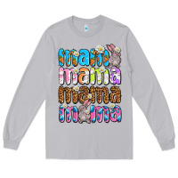Moon Dust Easter mama mama mama Long Sleeve Tee - OliviaCreatesArt