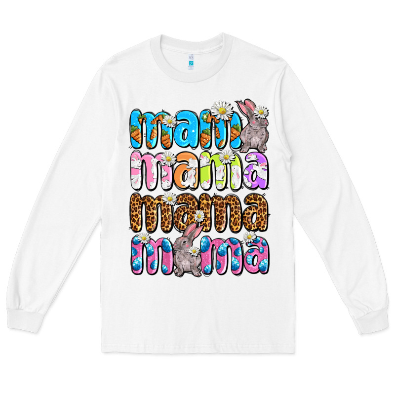 Easter Mama Mama Mama Long Sleeve Tee by OliviaCreatesArt | Teevron