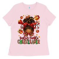 Bubblegum Pink santa's favorite cheerleader afro messy bun Ladies Tee - texasbilliewilder