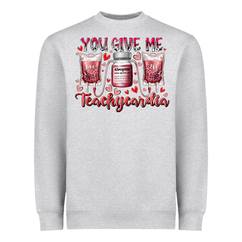 You Give Me Teachcardia Heavyweight Sweatshirt by RacoonDesign | Teevron