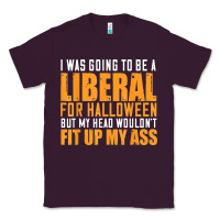 Plum i was going to be a liberal for halloween but my head Classic Tee - longCreatives