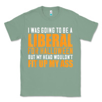 Sage i was going to be a liberal for halloween but my head Classic Tee - longCreatives