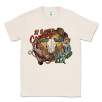 Natural Cowboy wild and free western Classic Tee - HowdyJamesFarm