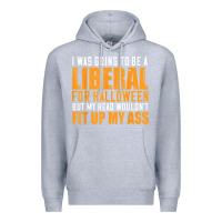 Heather Grey i was going to be a liberal for halloween but my head Premium Hoodie - longCreatives