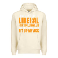 Sandshell i was going to be a liberal for halloween but my head Premium Hoodie - longCreatives