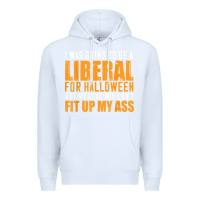 White i was going to be a liberal for halloween but my head Premium Hoodie - longCreatives