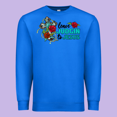 Leave Judgin To Jesus Premium Sweatshirt Designed By Barkaloodesign