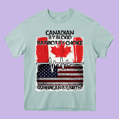 American By Birth Canadian By Blood Patriot By Choice Heavy Core Tee Designed By Bettercallsaul