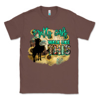 Chestnut Pretty girls walk like this Classic Tee - HowdyJamesFarm