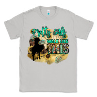 Moon Dust Pretty girls walk like this Classic Tee - HowdyJamesFarm
