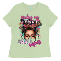 Matcha minding my own small business messy bun Ladies Tee - texasbilliewilder