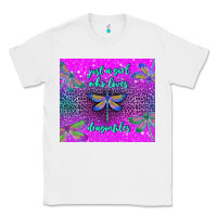 White just a girl who loves dragonfiles Classic Tee - TumblerDesignByShophia